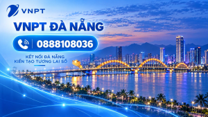 Lắp mạng VNPT Tại Đà Nẵng